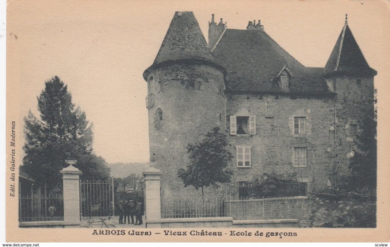 ARBOIS (Jura), France , 00-10s : Vieux Chateau - Ecole de garcons