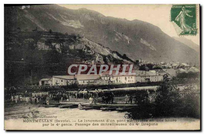 Old Postcard Army Montmelian The launch & # 39un bridge over & # 39Isere in o...