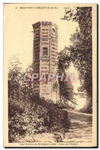 Old Postcard Montfort l'Amaury S and O Tour of Anne of Brittany in 1498 Facin...
