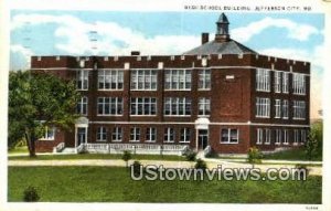 High School Bldg in Jefferson City, Missouri