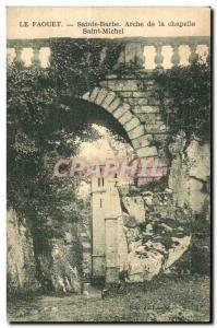 Old Postcard The Arch St. Barbara Faouet Chapel St. Michael