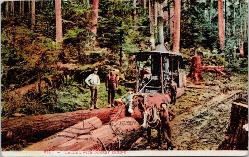 Logging with Donkey Engine #948 Loggers Trees c1908 Postcard H48 *as is