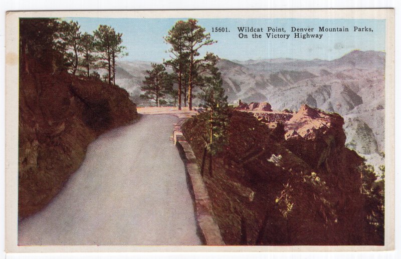 Wildcat Point, Denver Mountain Parks, On the Victory Highway