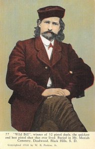 Wild Bill Deadwood Black Hills SD USA Postcard
