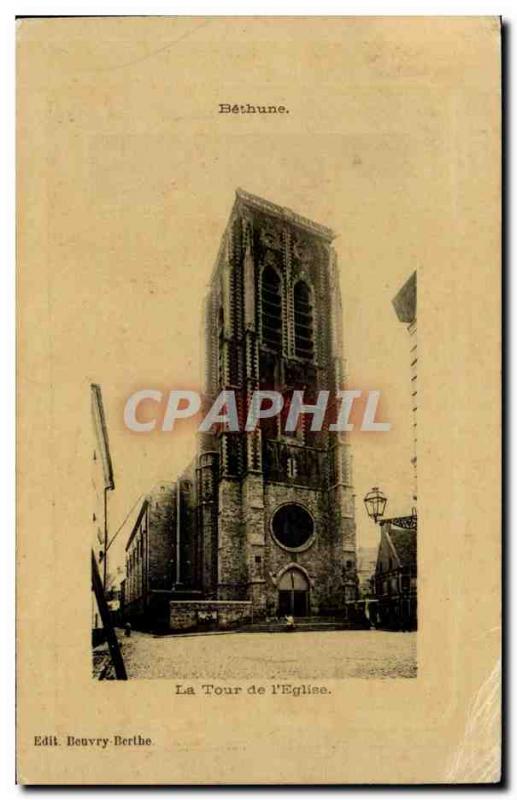 Bethune - The Tower & # 39Eglise - Old Postcard