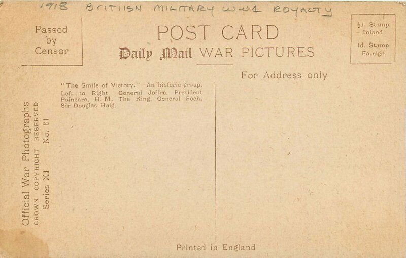 British Military WW! UK Royalty Daily Mail Ear Pictures 1918 King Postcard 6579