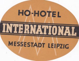 Germany Leipzig Ho Hotel International Vintage Luggage Label sk2094