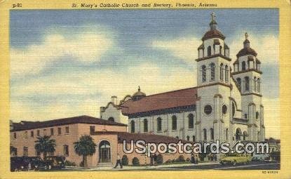 St Mary's Catholic Church & Rectory - Phoenix, Arizona AZ