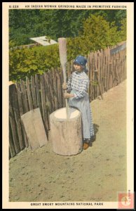 An Indian Woman Grinding Maize in Primitive Fasion, Great Smoky Mountains Nat...