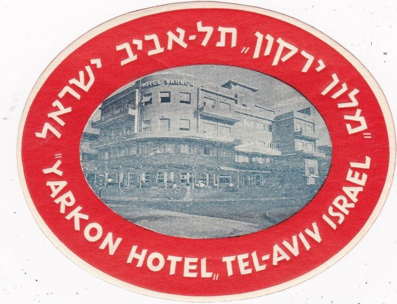 Israel Tel Aviv Yarkon Hotel Vintage Luggage Label sk2739