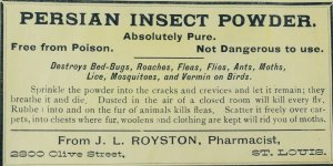 1890's Persian Insect Powder Label, J.L. Royston Pharmacist, St. Louis, MO F90