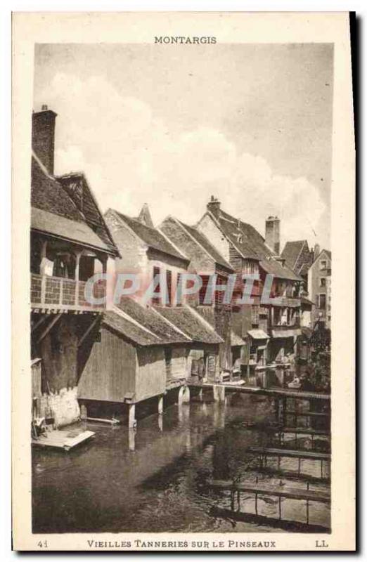 Old Postcard Montargis Old Tanneries on Pinseaux