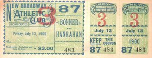 Bonner vs Hanrahan July-13-1900 ORIGINAL FULL TICKET