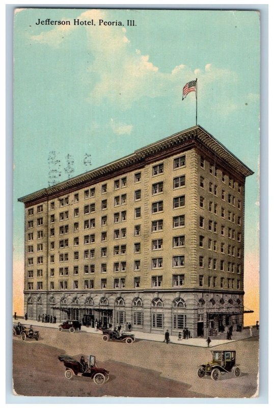 Peoria Illinois IL Postcard Jefferson Hotel Exterior Roadside 1910 Cars Flags