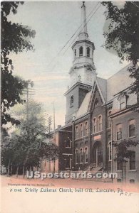 Trinity Lutheran Church 1761 - Lancaster, Pennsylvania