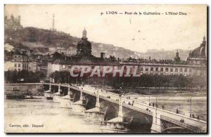 Lyon - Bridge of the Guillotiere - L & # 39Hotel God - Old Postcard