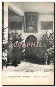 Old Postcard Chateaux Des Allinges Entree De La Chapelle