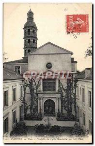 Postcard Old Cahors and Tours Chapel Lycee Gambetta