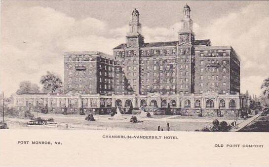 Virginia Old Point Comfort Fort Monroe Chamberlin Vanderbilt Vanderbilt Hotel...