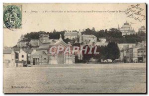 Old Postcard Dreux Place Saint Gilles and the Ruins of the & # 39ancienne for...