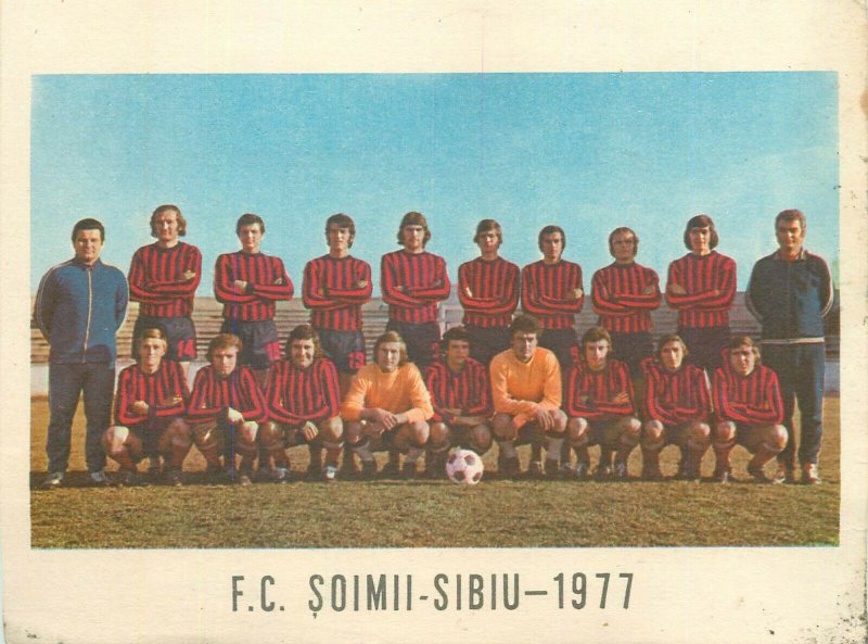 Romanian football team F.C. SOIMII SIBIU 1977 pictorial card