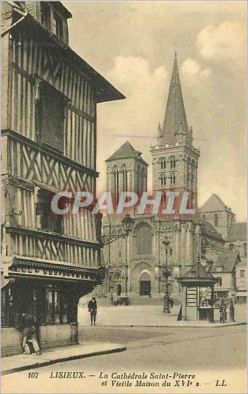 Old Postcard 107 lisieux cathedral Saint Pierre and old house of the sixteenth s