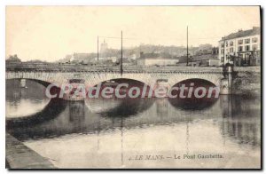 Old Postcard Le Mans Le Pont Gambetta