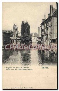 Old Postcard Metz Vue Prize Du Pont St Marcel