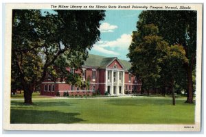 Milner Library On The Illinois State Normal University Campus Normal IL Postcard