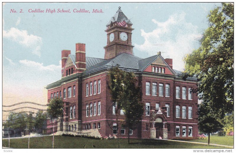 CADILLAC, Michigan, PU-1910; Cadillac High School