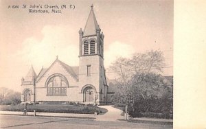 St. John's Church (M. E) in Watertown, Massachusetts