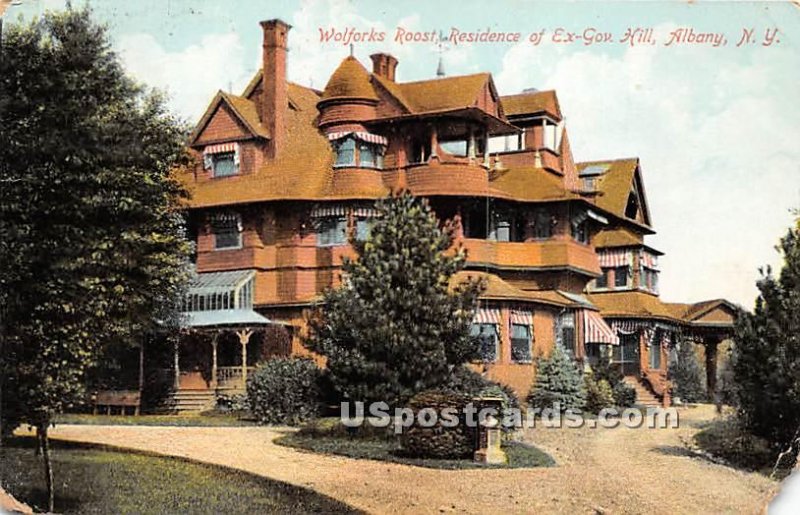 Wolforks Roost Residence of Ex Gov Hill - Albany, New York