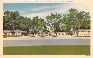 Starke Motor Court Florida  