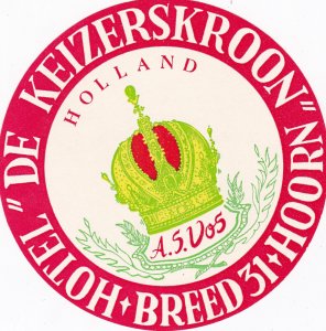 Holland Hoorn De Keizerskroon Hotel Vintage Luggage Label sk2260