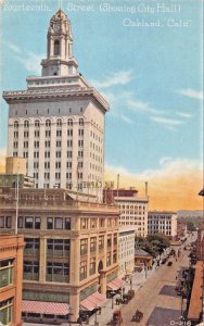 OAKLAND CALIFORNIA~FOURTEENTH STREET SHOWING CITY HALL POSTCARD