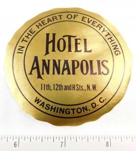 1930's-40's Hotel Annapolis, Washington Early Luggage Label Vintage Original E2