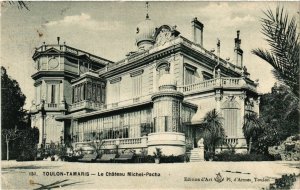 CPA TOULON-TAMARIS Le Chateau Michel-Pacha (394356)