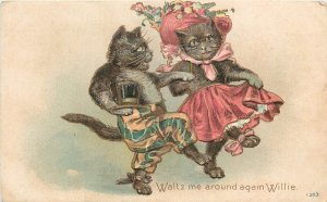 Embossed Postcard 1303 Fancy Dressed Cats Dancing; Waltz me Around Again Willie