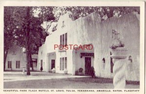 1950 PARK PLAZA MOTELS, ST. LOUIS, TULSA, TEXARKANA, AMARILLO, RATON, FLAGSTAFF