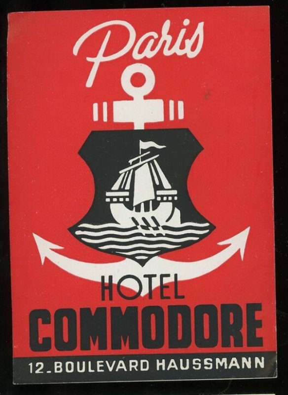 VINTAGE HOTEL COMMODORE PARIS AUTHENTIC ADVERTISING LUGGAGE STICKER 13-63X 