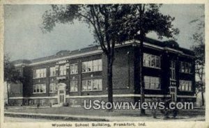 Woodside School Bldg - Frankfort, Indiana IN