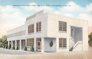 Hattiesburg Mississippi Hercules Employees Store and Club Room Postcard AA44137