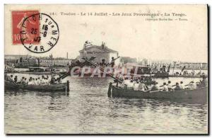 Old Postcard Toulon July 14 games Provencaux The Targo TOP