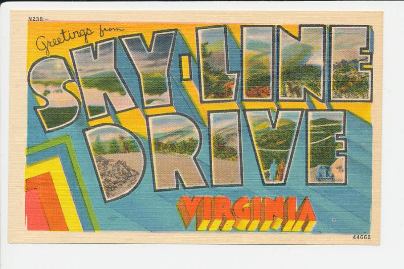 VA LN Virginia Skyline Drive Greetings from BIG LETTER