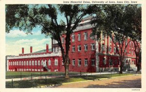 IA, Iowa City   UNIVERSITY OF IOWA~Memorial Student Union   c1940's Postcard