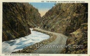 Big Thompson Canon - Estes Park, Colorado CO Postcard