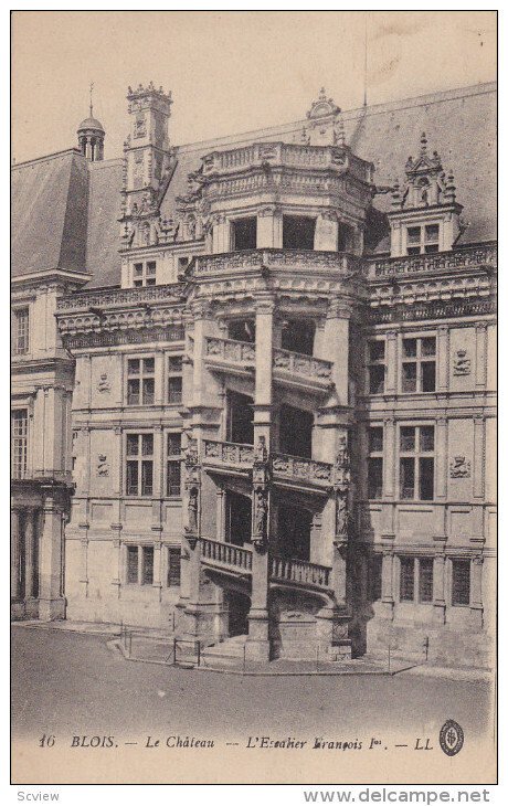 BLOIS, Loir Et Cher, France, 1900-1910's; Le Chateau, L'escalier Francois 1er