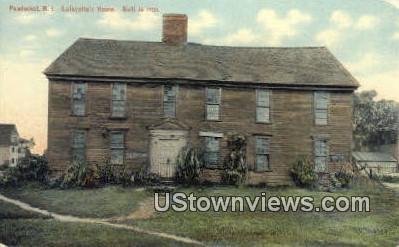 Lafayett's House, 1700 - Pawtucket, Rhode Island