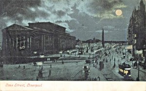 LIVERPOOL ENGLAND~LIME STREET & TROLLEY TRAM-NIGHT-MOONLIGHT~1904 POSTCARD