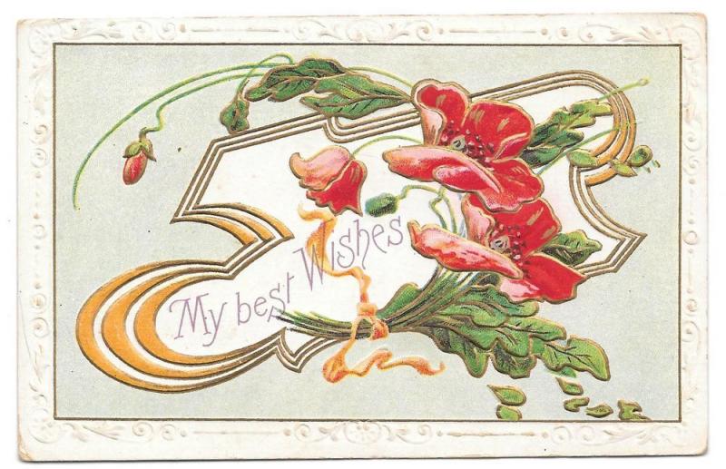 Best Wishes Embossed Gilded Poppies Vintage Postcard 1912